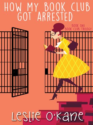 cover image of How My Book Club Got Arrested
